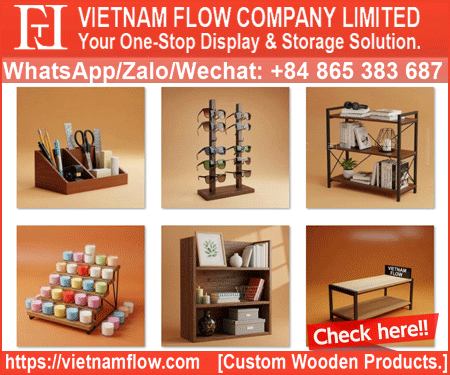 VIETNAM FLOW COMPANY LIMITED - WOOD FURNITURE
